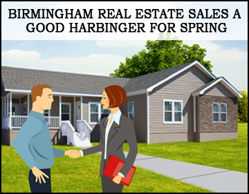 Zack Childress February Birmingham Real Estate Sales a Good Harbinger for Spring
