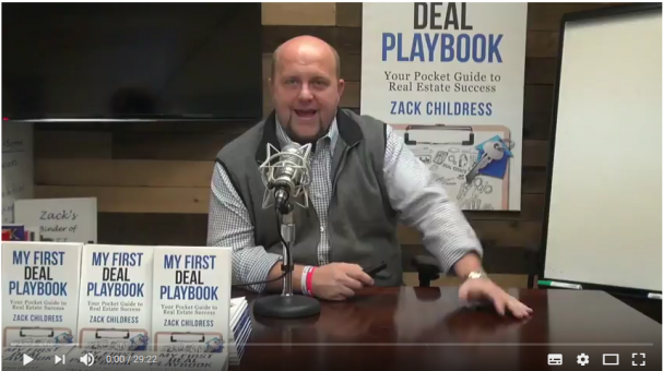 Zack Childress Free Real Estate Investing Coaching Video